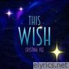 This Wish (Rock Version) - Single