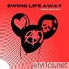 Swing Life Away - Single