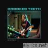 Crooked Teeth - Crooked Teeth on Audiotree Live - EP