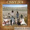 Crosby, Stills, Nash & Young - CSNY 1974 (Selections)