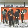 Crosscut (feat. Van Broussard and Wayne Toups)