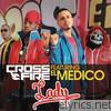 Crossfire - Lady (feat. El Medico) [feat. El Medico]