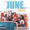 The June Tape