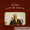 for your love - Single