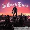 La Voix Du Barrio