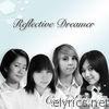 Reflective Dreamer (Gold​ ​Edition) - EP