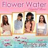 Flower Water - EP