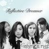 Reflective Dreamer - EP