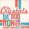 Crystals - Da Doo Ron Ron and Other Favorites (Remastered) [Re-Recorded Versions]