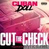 Cuban Doll - Cut the Check (feat. Sukihana) - Single