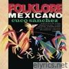 Folklore Mexicaño
