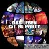 Das Leben ist ne Party - Single