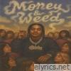 Money & Weed - Single