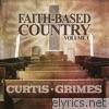 Faith Based Country Volume 1