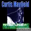 Curtis Mayfield - Future Shock (Remastered)