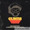 The Makings Of: A Curtis Mayfield Collection