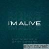 I'm Alive (Remix) [feat. Dany Comaro] - Single
