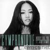 Cymphonique - Nobody Like You (feat. Jacob Latimore) - Single