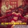 Bez Gumy (feat. Mokra Jolanta) - Single