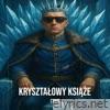 Kryształowy książe - Single