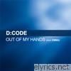 D-code - Out of My Hands (feat. Emma)