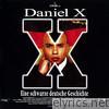D-flame - Daniel X - Eine schwarze deutsche Geschichte