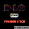 Foreign Bitch - EP