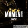 C'est le moment - Single