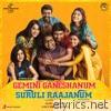 Gemini Ganeshanum Suruli Raajanum (Original Motion Picture Soundtrack)