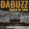 Touch My Soul (Essential Tracks) - EP
