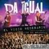El Vicio Necesario (Live En Granada) - Single