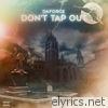 Don't Tap Out - EP