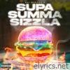 SUPA SUMMA SIZZLA - Single