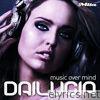 Dailucia - Music Over Mind - Single