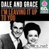 I'm Leaving It Up to You (Remastered) - Single