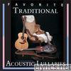 Favorite Traditional Acoustic Lullabies