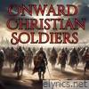 Onward, Christian Soldiers - Single