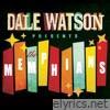 Dale Watson Presents: The Memphians