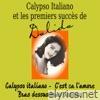 Calypso Italiano et les premiers succès de Dalida