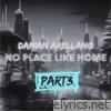 No Place Like Home, Pt. 3 - Single