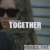 Dan Farber - Together (feat. RKCB) - Single