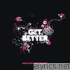 Get Better (Dan Le Sac vs. Scroobius Pip) - EP