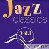 Keep Cool with Jazz Classics Vol.1 (The Greatest Classic Jazz & Calm Jazz Moods)