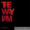 The Way I Am - EP