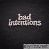 Bad Intentions - Single