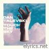 Dan Talevski - Touch the Sky - Single