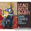 Lead Belly, Baby!