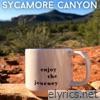 Sycamore Canyon - Single