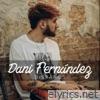 Dani Fernandez - Disparos - EP