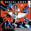 Daniel Amos - Our Personal Favorite Worldwide Hits